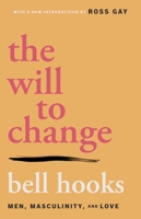 The Will to Change 0743456084 Book Cover