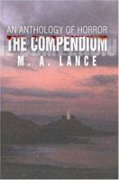 The Compendium: An Anthology of Horror 0595334032 Book Cover