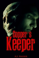 Copper's Keeper 1533054975 Book Cover