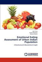 Emotional Eating Assessment of Urban Indian Population 3659188816 Book Cover