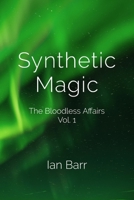 Synthetic Magic 177732680X Book Cover