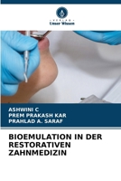 Bioemulation in Der Restorativen Zahnmedizin (German Edition) 663027993X Book Cover