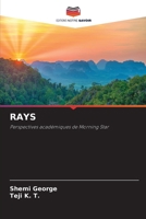 Rays (French Edition) 6207122674 Book Cover