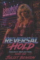 Reversal Hold: Project Reflection: Book One B0HG46CHWG Book Cover