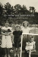 Up from the Deep South B0C54X3FWC Book Cover