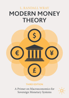 Modern Money Theory: A Primer on Macroeconomics for Sovereign Monetary Systems 1137539909 Book Cover
