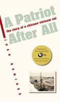 A Patriot After All: The Story of a Chicano Vietnam Vet 0826319599 Book Cover
