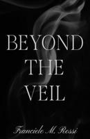 Beyond the Veil B0FTY872ZN Book Cover