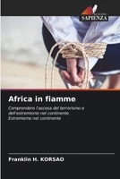 Africa in fiamme (Italian Edition) 6208397456 Book Cover
