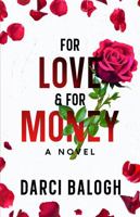 For Love & For Money 1943990026 Book Cover
