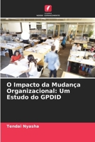 O Impacto da Mudança Organizacional: Um Estudo do GPDID 6207628837 Book Cover