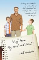 Stuff From My Head and Heart 0741466228 Book Cover