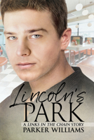 Lincoln's Park 1640806148 Book Cover