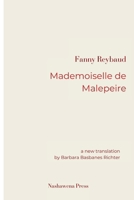 Mademoiselle de Malepeire: A New Translation B0CP9WJCF1 Book Cover