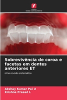 Sobrevivência de coroa e facetas em dentes anteriores ET 6205732882 Book Cover