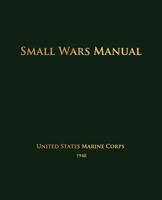 Small Wars Manual 1602396965 Book Cover