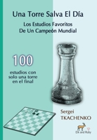Una Torre Salva El Día: Los Estudios Favoritos De Un Campeón Mundial (Spanish Edition) 1916839819 Book Cover