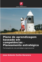 Plano de aprendizagem baseado em competências - Planeamento estratégico: Formulação de uma estratégia organizacional (Portuguese Edition) B0CJ4KHSPS Book Cover