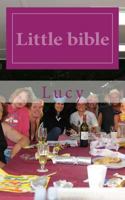 Little bible: for you 1494387247 Book Cover