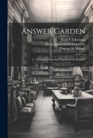 Answer Garden: A Tool for Growing Organizational Memory 1378811453 Book Cover
