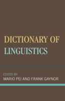 Dictionary of Linguistics 1442234040 Book Cover