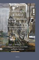 Landscapes of Affect and Emotion Nordic Environmental Humanities and the Emotional Turn 9004469559 Book Cover