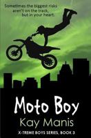 Moto Boy 1502790599 Book Cover