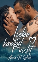 Liebe kämpft nicht 375340635X Book Cover
