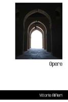 Opere 046954693X Book Cover