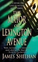 The Mayor of Lexington Avenue 0312362889 Book Cover