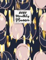 Monthly Planner 2020: Organizer To do List January - December 2020 Calendar Top goal and Focus Schedule Beautiful background Monthly and Weekly ... goleden confetti (Seamless Tracker Planner) 1691577243 Book Cover