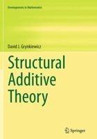 Structural Additive Theory 3319375180 Book Cover