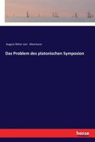 Das Problem des platonischen Symposion 3337199623 Book Cover