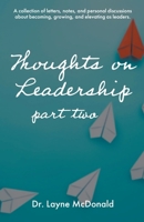 Thoughts on Leadership B0C16YK6QR Book Cover