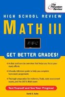 High School Math III Review (Princeton Review Series) 0375750754 Book Cover