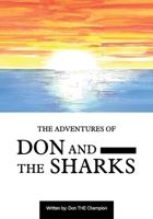 The Adventures of Don and the Sharks B094SZRWJJ Book Cover