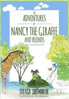 The Adventures of Nancy the Giraffe and Friends 0998727105 Book Cover