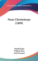 Neue Christoterpe (1899) 1167678753 Book Cover