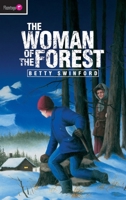 Woman Of The Forest, The 1845500342 Book Cover