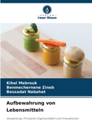 Aufbewahrung von Lebensmitteln (German Edition) 6208275768 Book Cover