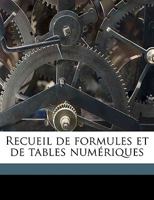 Recueil de formules et de tables numériques 1141266709 Book Cover