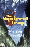 The Squirrel Trap B0DQB76ZFK Book Cover