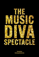 The Music Diva Spectacle: Camp, Female Performers and Queer Audiences in the Arena Tour Show 1789387574 Book Cover