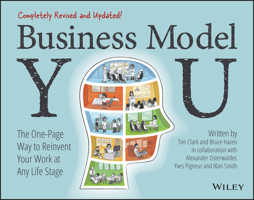 Business Model You: The One-Page Way to Reinvent Your Work at Any Life Stage 1119879647 Book Cover