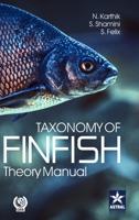 Taxonomy of Finfish: Theory Manual 9359195707 Book Cover