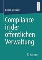 Compliance in der öffentlichen Verwaltung 3658338784 Book Cover