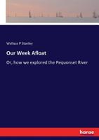 Our Week Afloat 3337240658 Book Cover