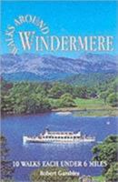 Walks Around Windermere 1855681161 Book Cover