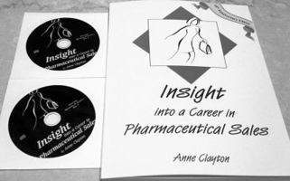 Insight into a Career in Pharmaceutical Sales 0966512170 Book Cover