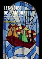 Les Voies de l'amour (French Edition) 2385802406 Book Cover